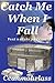 Catch Me When I Fall