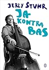 Ja kontra bas
