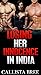 Losing Her Innocence In India