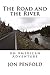 The Road and the River by Jon Penfold