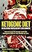 Ketogenic Diet:30 Delicious...
