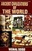 Ancient Civilizations of The World