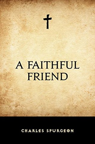 A Faithful Friend