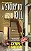 A Story to Kill by Lynn Cahoon