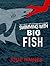 Swimming with Big Fish: BUY...