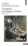 Book cover for L'Empire portugais d'Asie. (1500-1700) (PTS HISTOIRE) (French Edition)