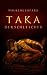 Taka der Schleicher (German Edition)