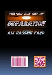The Sad Sun Set of Separation