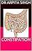 CONSTIPATION by Arpita Singh