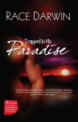 Trapped In His Paradise (Mass Market Paperback)