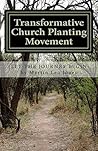 Transformative Church Planting Movement: Let the Journey Begin