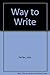 Way to Write