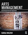 Arts Management: An entrepreneurial approach