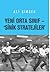 Yeni Orta sınıf - 'Sinik Stratejiler'