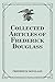 Collected Articles of Frederick Douglass