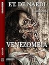 Venezombia (Odissea Digital) (Italian Edition)