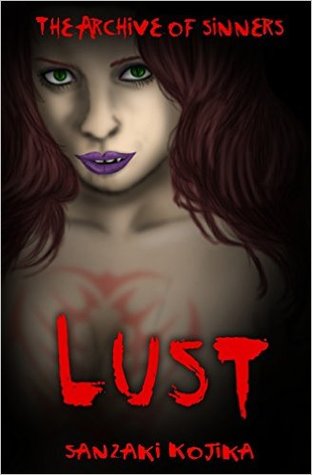 Lust (The Archive of Sinners 1)