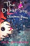Book cover for The Other Son (Christmas Bonus): A short-story length sequel for The Other Son