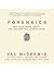 Forensics: What Bugs, Burns...