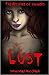 Lust by Sanzaki Kojika