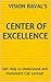 Center of Excellence: Self Help to Understand and Implement CoE concept