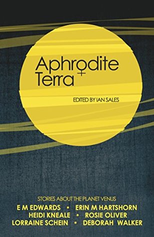 Aphrodite Terra - Stories About Venus (Kindle Edition)