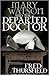 Mary Watson And The Departed Doctor by Fred Thursfield