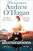 The Illuminations by Andrew O'Hagan