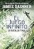 La batalla final (El juego infinito #3)