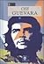 Che Guevara: Biblioteca Breve