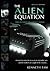 The Alien Equation (The Equations Series Book 2)