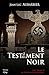 Le Testament Noir