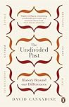 The Undivided Pas...