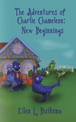 The Adventures of Charlie Chameleon (New Beginnnings, #1)