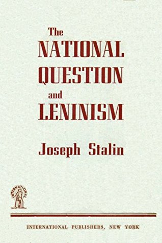 The National Question and Leninism