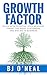 Growth Factor: Seven Keys to Define Your Message, Target the Right Customers, and Win Big in Business