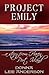 Project Emily: …a story fro...