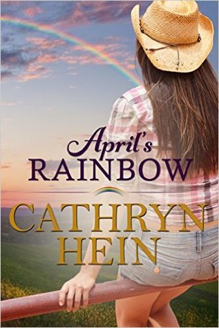 April's Rainbow (Kindle Edition)