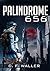 Palindrome 656 (The Palindrome #1)