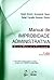 Manual de Improbidade Administrativa by Daniel Amorim Assumpção Neves