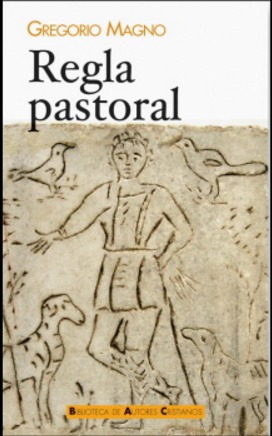 La Regla Pastoral (Unknown Binding)