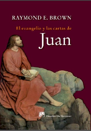 El evangelio y las cartas de Juan