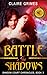 Battle In Shadows: A Fae Vampire Action and Adventure Romance (Shadow Court Chronicles: Faerie Series Book 3)