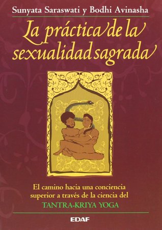La práctica de la sexualidad sagrada