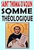 Somme Théologique (illustré): Texte intégral (French Edition)