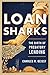 Loan Sharks: The Birth of P...