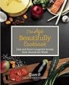 The Age Beautifully Cookbook by Grace O. The Age Beautifully Cookbook by Grace O.