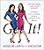 Get It!: A Beauty, Style, a...