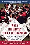 When the Braves R...
