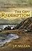 The Gift: Redemption (The Gift Legacy #3)